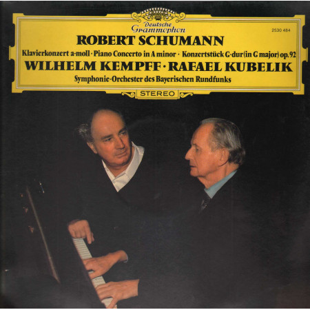 Schumann, Kempff, Kubelik LP Piano Concerto In A Minor Op.92 / 2530484 Nuovo