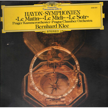 Haydn, Klee LP Symphonien Le Matin, Le Midi, Le Soir / 2530591 Nuovo
