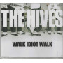 The Hives CD 'S Singolo Walk Idiot Walk / Polydor – 9867038 Sigillato