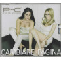 Paola & Chiara CD 'S Singolo Cambiare Pagina / Trepertre – TREB72CD02 Sigillato
