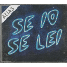 Alias CD 'S Singolo Se Io Se Lei / Universal – 9810438 Sigillato Alias CD 'S Singolo Se Io Se Lei / Universal – 9810438 Sigillato
