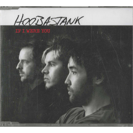 Hoobastank CD 'S Singolo If I Were You / Island Records – 0602498569481 Sigillato