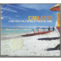 Carlotta CD 'S Singolo L'Hai Fatto Mai L'Amore In Mezzo Al Mare / CARSH0852 Sigillato