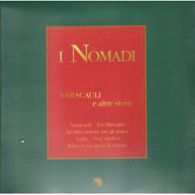 Nomadi LP Naracauli E Altre Storie / EMI – 0602567921806 Sigillato Nomadi LP Naracauli E Altre Storie / EMI – 0602567921806 Sigillato