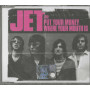 Jet CD 'S Singolo Put Your Money Where Your Mouth Is / Atlantic – 7567943482 Sigillato