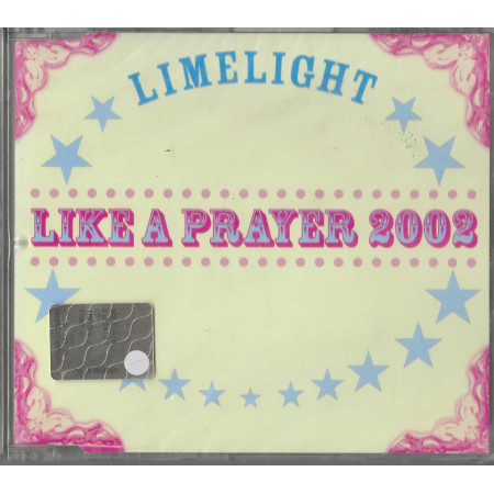 Limelight CD 'S Singolo Like A Prayer 2002 / Club Culture – 0927455752 Sigillato