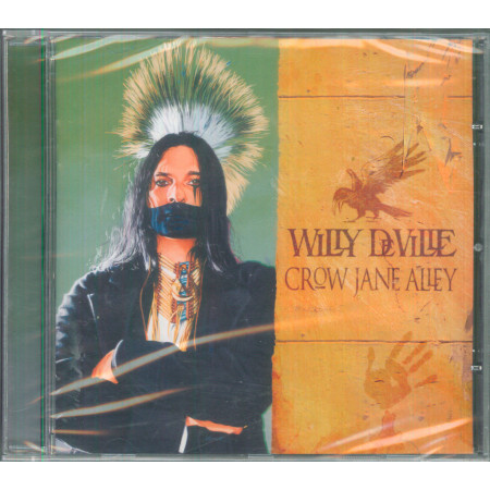 Willy DeVille CD Crow Jane Alley / Eagle Records – EAGCD270 Sigillato