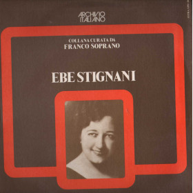 Ebe Stignani LP Omonimo, Same / Archivio Italiano – LPO2005 Nuovo