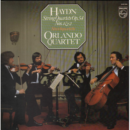 Haydn, Orlando Quartet LP String Quartets Op.54 Nos. 1 & 2 / Philips – 9500996 Nuovo