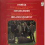 Dvorák, Mendelssohn LP String Quartets in F Op.96 American & No.1 in E flat Op.12 Nuovo