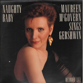 Maureen McGovern LP Naughty Baby / CBS – FM45608 Nuovo Maureen McGovern LP Naughty Baby / CBS – FM45608 Nuovo