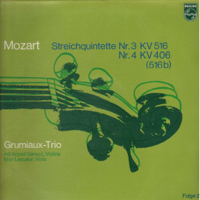 Mozart, Grumiaux Trio LP Streichquintette Nr.3, 4, KV516, 406 / Philips – 6500620 Nuovo Mozart, Grumiaux Trio LP Streichquintette Nr.3, 4, KV516, 406 / Philips – 6500620 Nuovo