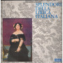 Various LP Splendori Della Lirica Italiana / Decca – OPH11 Nuovo