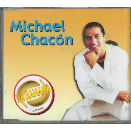 Michael Chacon CD 'S Singolo La Banana / Volumex – CDSVOL100012 Nuovo