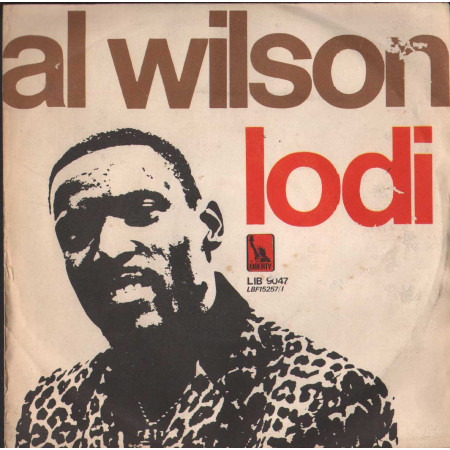 Al Wilson Vinile 7" 45 giri Lodi / By The Time I Get To Phoenix Nuovo