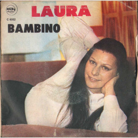 Laura Vinile 7" 45 giri Bambino / Rimani / City Record – C6352 Nuovo Laura Vinile 7" 45 giri Bambino / Rimani / City Record – C6352 Nuovo