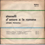 Arturo Pignatelli Vinile 7" 45 giri Stornelli D'Amore A La Romana / Regal – SRQ175 Nuovo