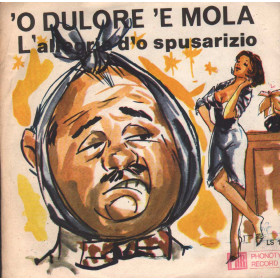 Gino Maringola Vinile 7" 45 giri 'O Dulore 'E Mola / L'Allegria D'O Spusarizio Nuovo Gino Maringola Vinile 7" 45 giri 'O Dulore 'E Mola / L'Allegria D'O Spusarizio Nuovo