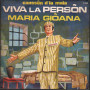 Mario Piovano Vinile 7" 45 giri Viva La Person / Maria Gioana Nuovo