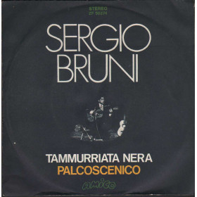 Sergio Bruni Vinile 7" 45 giri Tammurriata Nera / Palcoscenico / ZF50274 Nuovo Sergio Bruni Vinile 7" 45 giri Tammurriata Nera / Palcoscenico / ZF50274 Nuovo