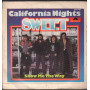 Sweet Vinile 7" 45 giri California Nights / Show Me The Way / Polydor – 2001786 Nuovo