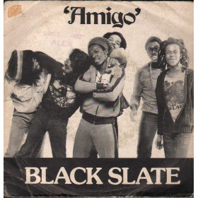 Black Slate Vinile 7" 45 giri Amigo / Black Slate Rock / Mercury – 6059328 Nuovo Black Slate Vinile 7" 45 giri Amigo / Black Slate Rock / Mercury – 6059328 Nuovo