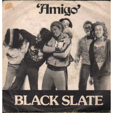 Black Slate Vinile 7" 45 giri Amigo / Black Slate Rock / Mercury – 6059328 Nuovo