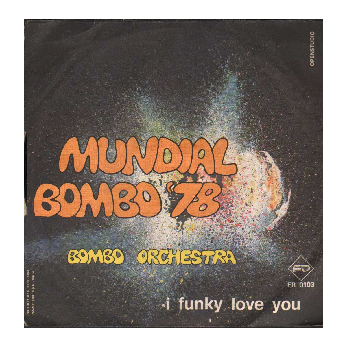 The New People 45 I Funky Love / You / Mundial Bombo ´78 - レア