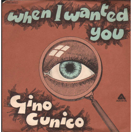 Gino Cunico Vinile 7" 45 giri When I Wanted You / Don't Get Around Much Anymore