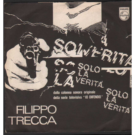 Filippo Trecca Vinile 7" 45 giri Solo La Verità / La Morte Dell'Erminia / 6025155 Nuovo