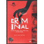 Criminal DVD Gregory Jacobs / Sigillato 7321958389683