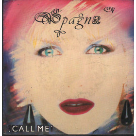 Spagna Vinile 7" 45 giri Call Me / Girl, It's Not The End Of The World / CBS6502797 Nuovo Spagna Vinile 7" 45 giri Call Me / Girl, It's Not The End Of The World / CBS6502797 Nuovo