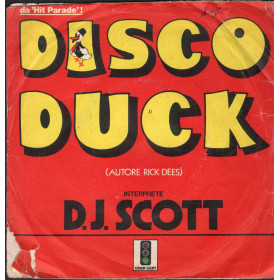 D. J. Scott Vinile 7" 45 giri Disco Duck / Take It / Green Light – GL12002 Nuovo