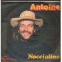 Antoine Vinile 7" 45 giri Nocciolino / Il Maschio Oggetto / Barclay – BRCNP40089 Nuovo