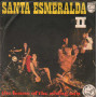 Santa Esmeralda Vinile 7" 45 giri The House Of The Rising Sun / Nothing Else Matters Nuovo