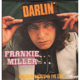 Frankie Miller Vinile 7" 45 giri Darlin'/ Drunken Nights In The City / 6155227 Nuovo Frankie Miller Vinile 7" 45 giri Darlin'/ Drunken Nights In The City / 6155227 Nuovo