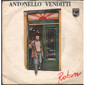 Antonello Venditti Vinile 7" 45 giri Robin /Stai Con Me / Philips – 6025250 Nuovo