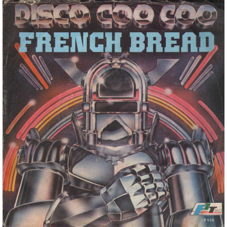 French Bread Vinile 7" 45 giri Disco Coo Coo / French Bread / F1 Team – P510 Nuovo