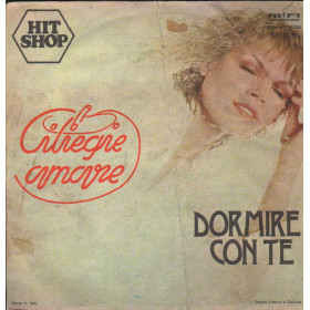 Ciliegie Amare Vinile 7" 45 giri Dormire Con Te / Pussa Via / Rifi – RFNNP16736 Nuovo Ciliegie Amare Vinile 7" 45 giri Dormire Con Te / Pussa Via / Rifi – RFNNP16736 Nuovo