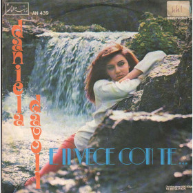 Daniela Davoli Vinile 7" 45 giri E Invece Con Te / Se Avessi Te, Se Tu Fossi Qui / AN439 Daniela Davoli Vinile 7" 45 giri E Invece Con Te / Se Avessi Te, Se Tu Fossi Qui / AN439
