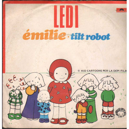 Ledi Vinile 7" 45 giri Emilie / Tilt Robot / Polydor – 2060236 Nuovo