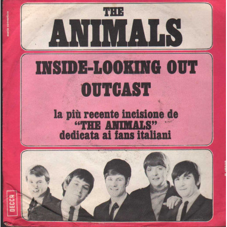 The Animals Vinile 7" 45 giri Inside Looking Out / Outcast / Decca – F12332 Nuovo