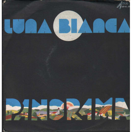 Panorama Vinile 7" 45 giri Luna Bianca / Tu Donna Mia / Atlas – 5910096 Nuovo