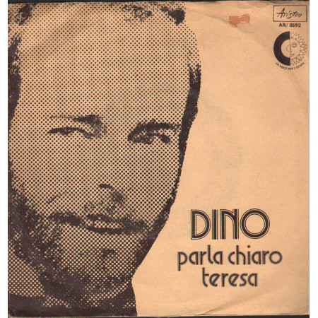 Dino Vinile 7" 45 giri Parla Chiaro Teresa / L'Isola Bianca / Ariston – AR0592 Nuovo