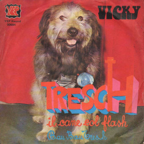 Vicky Vinile 7" 45 giri Tresch Il Cane Col Flash / Bau Bau / YEP00684 Nuovo Vicky Vinile 7" 45 giri Tresch Il Cane Col Flash / Bau Bau / YEP00684 Nuovo