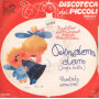 Coro Dell'Antoniano Vinile 7" 45 giri Din, Don, Dan / Natale Con Voi / RPNNP02141 Nuovo