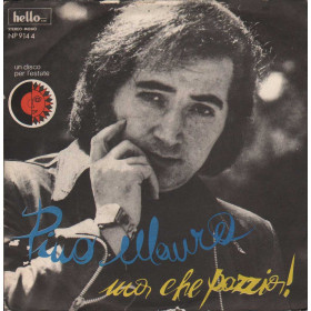 Pino Mauro Vinile 7" 45 giri Ma Che Pazzia / L'Ultima Sera Cu' Tte Nuovo Pino Mauro Vinile 7" 45 giri Ma Che Pazzia / L'Ultima Sera Cu' Tte Nuovo