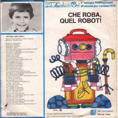 Various Vinile 7" 45 giri Zecchino D'Oro 79 / Che Roba Quel Robot / I Re Magi Nuovo