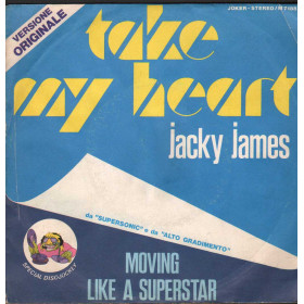 Jacky James Vinile 7" 45 giri Take My Heart / Moving Like A Superstar / M7188 Nuovo Jacky James Vinile 7" 45 giri Take My Heart / Moving Like A Superstar / M7188 Nuovo