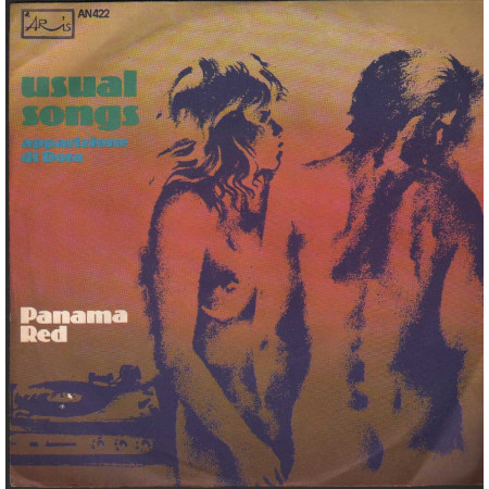 Panama Red Vinile 7" 45 giri Usual Songs / Canto Di Dora / Aris – AN422 Nuovo